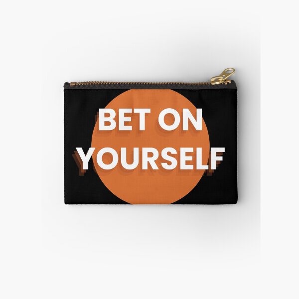 Item preview, Bet on yourself designed and sold by IndegoCarlton.