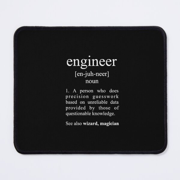 Item preview, Engineer - definition: a person who does precision guesswork designed and sold by Lucky-Town-Art.