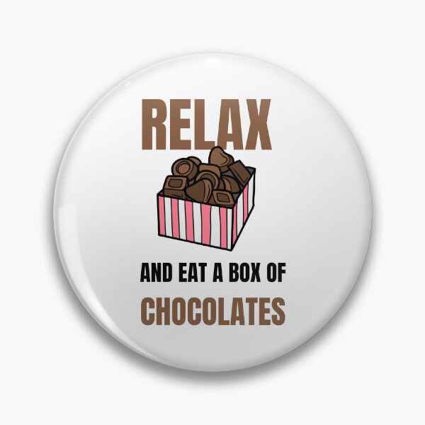 Item preview, Relax and Eat a Box of Chocolates designed and sold by FitchByEvelyn.