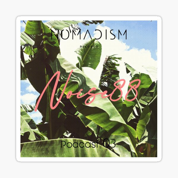 Item preview, Noise88 - Podcast 03 designed and sold by NomadismRecords.