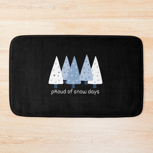 Item preview, Proud Supporter of Snow Days designed and sold by mylittlepet.