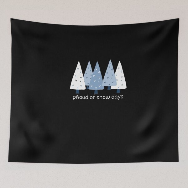 Item preview, Proud Supporter of Snow Days designed and sold by mylittlepet.