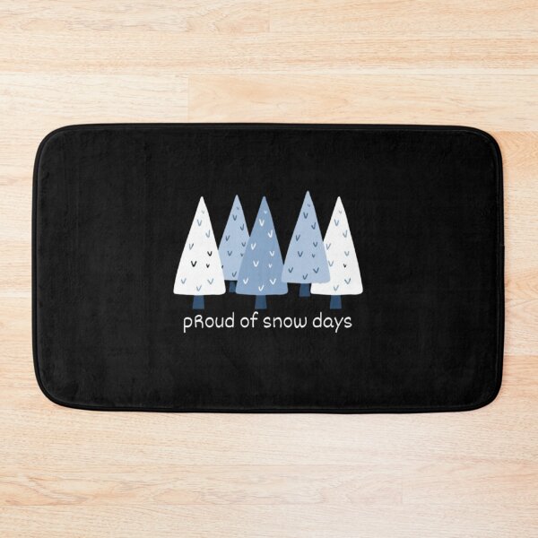 Item preview, Proud Supporter of Snow Days designed and sold by mylittlepet.