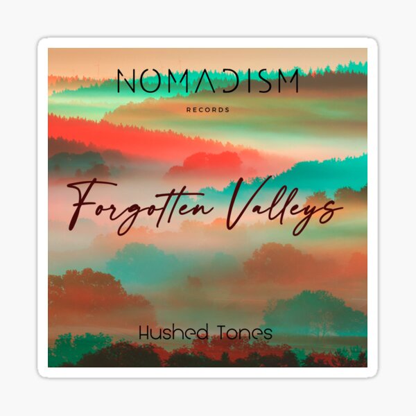 Item preview, Hushed Tones - Forgotten Valleys EP designed and sold by NomadismRecords.