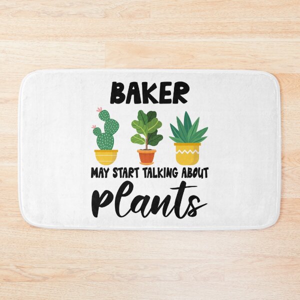 Item preview, baker May Start Talking About Plants,baker Dad Husband Gardener Gardening designed and sold by Dogs Geeky⭐⭐⭐⭐⭐.