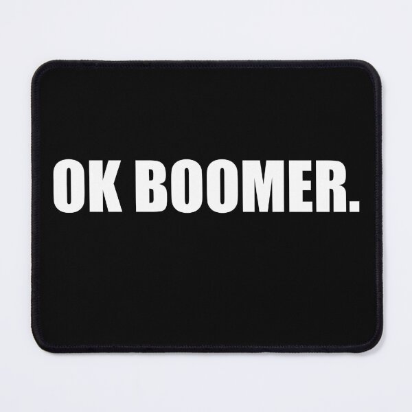 Item preview, Ok Boomer Funny Meme designed and sold by SavageButSoft.