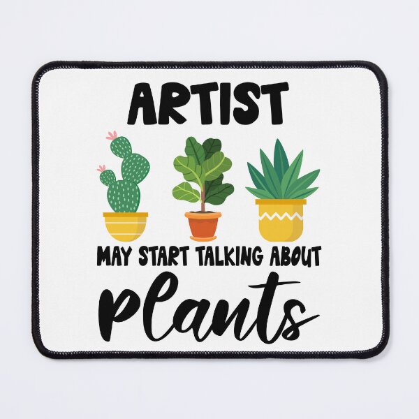Item preview, artist May Start Talking About Plants, artist Gardening PLants Design Quote designed and sold by Dogs Geeky⭐⭐⭐⭐⭐.