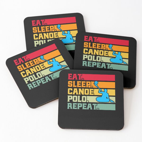 Item preview, Canoe Polo Eat. Sleep. Canoe Polo. Repeat. Playing Canoe Polo Canoeing designed and sold by Toeffishirts.