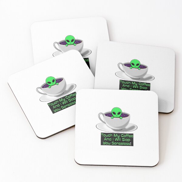 Item preview, Touch My Coffee I Will Slap You Senseless, Touch My Coffee I Will Slap You So Hard,  designed and sold by Naked-Alien.