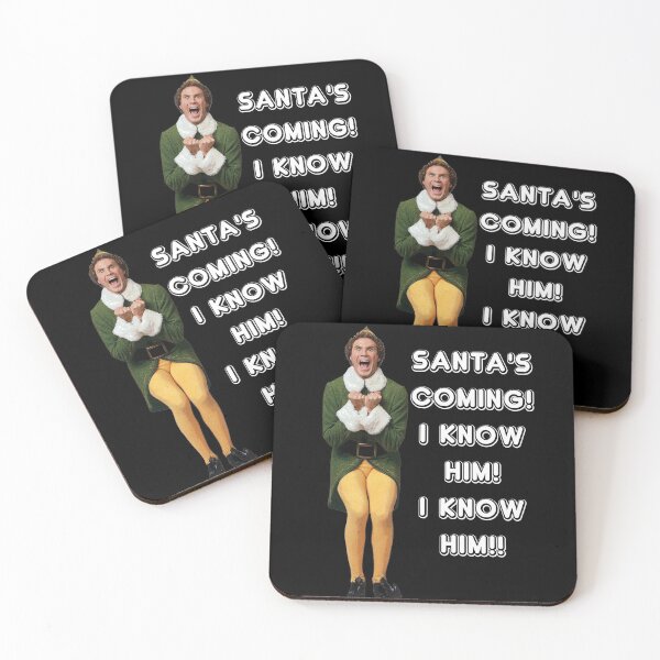 Item preview, OMG SANTA'S COMING I KNOW HIM!I KNOW HIM!! Elf Christmas Movie Buddy Will Ferrell designed and sold by starkle.