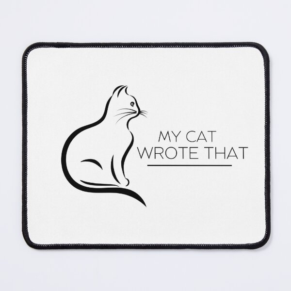 Item preview, MY CAT WROTE THAT designed and sold by YAM-3.