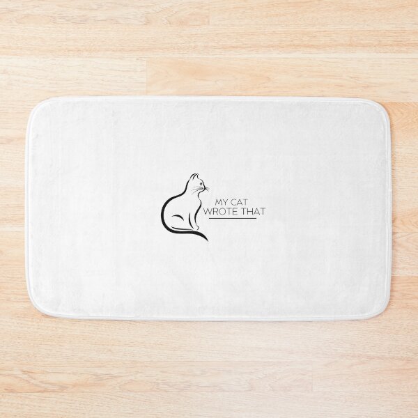 Item preview, MY CAT WROTE THAT designed and sold by YAM-3.