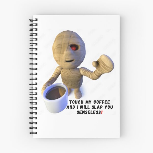 Item preview, Touch My Coffee I Will Slap You Senseless, Touch My Coffee I Will Slap You So Hard,  designed and sold by Naked-Alien.