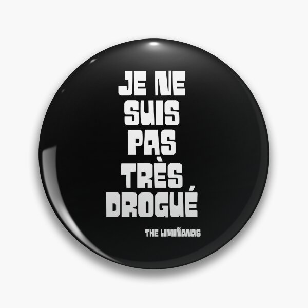 Item preview, "Je ne suis pas très drogué" The Limiñanas designed and sold by Dope Trends ☑️.