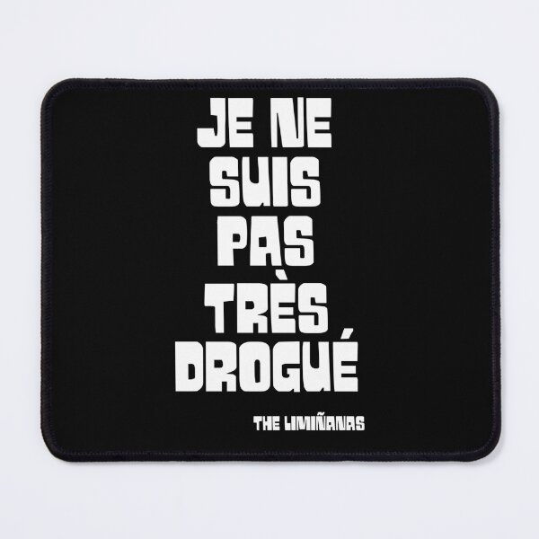 Item preview, "Je ne suis pas très drogué" The Limiñanas designed and sold by Dope Trends ☑️.