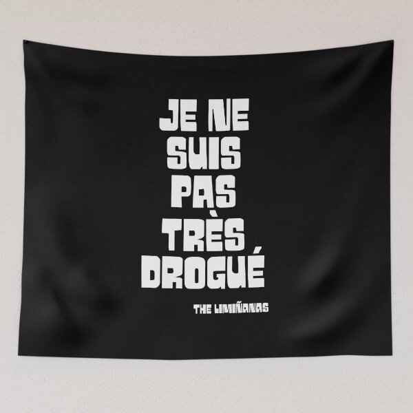 Aperçu de l'œuvre "Je ne suis pas très drogué" Les Limiñanas créée et vendue par Dope Trends ☑️.
