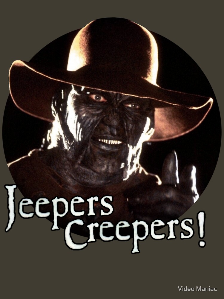 "JEEPERS CREEPERS! (JC2)" Tshirt by ButtholeSoap Redbubble jeepers