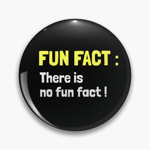 Artikelvorschau, Fun Fact: Es gibt keinen Fun Fact – Lustige Zitate entworfen und verkauft von EnzoVectorism.