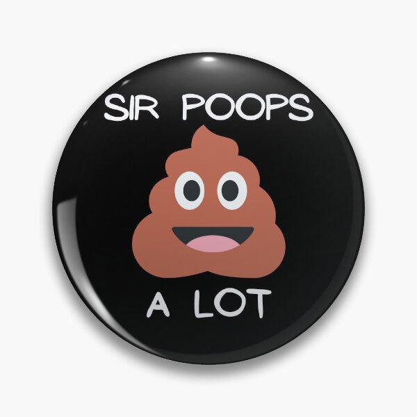 Item preview, Funny Poop Sir Poops A Lot Gag Joke Novelty designed and sold by MagicSD Designs.