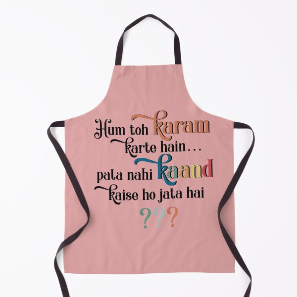 Item preview, Hum toh karam karte hain pata nahin kaand kaise ho jata hain designed and sold by creativepod.