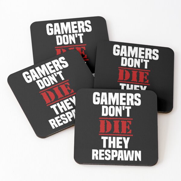 Item preview, Gamers don't die they respawn designed and sold by MrJArts.