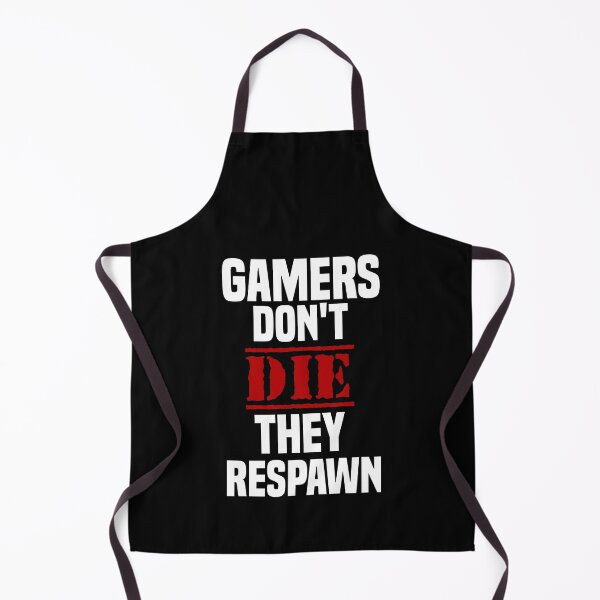Item preview, Gamers don't die they respawn designed and sold by MrJArts.