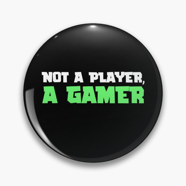 Item preview, Not A Player, A Gamer - Gaming Quotes designed and sold by EnzoVectorism.