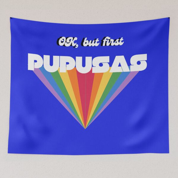 Item preview, OK, But First Pupusas | El Salvador designed and sold by kestrada2906.