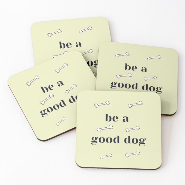 Item preview, be a good dog designed and sold by The Enthousiaste.