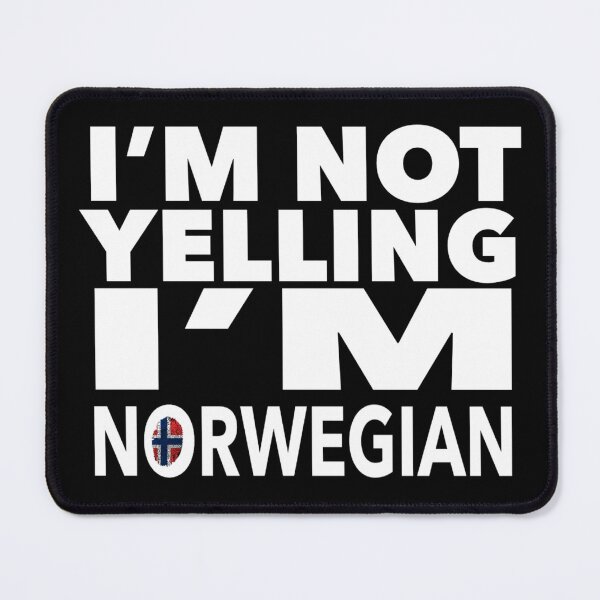 Item preview, Norwegian present - i'm not yelling, i'm Norwegian - Norwegian gifts - Norwegian flag - Norway Gift - Norwegian Decor designed and sold by babaorum.