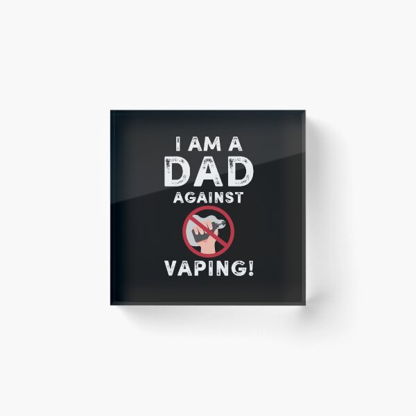 Item preview, I Am A Dad Against Vaping Health Conscious Gift For Non-Smoker Anti-Vape Father Pops Grandpa designed and sold by ArtistryPrint.