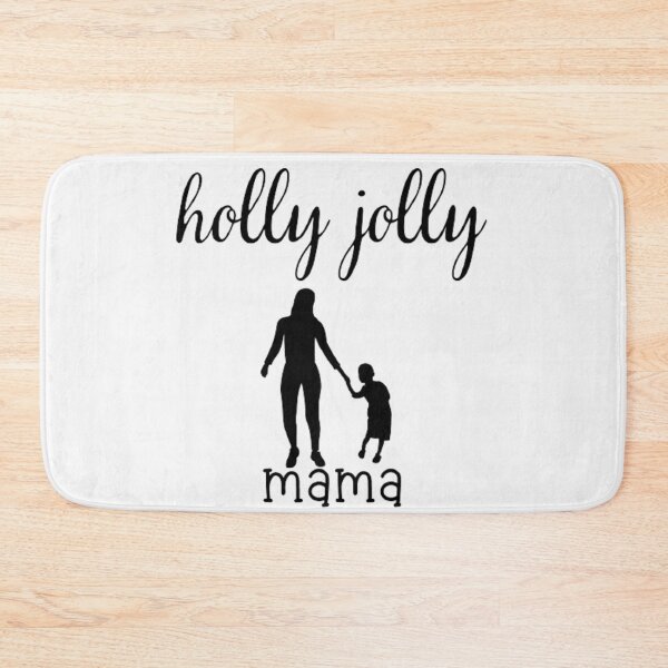 Item preview, Holly Jolly Mama designed and sold by Legendario00.