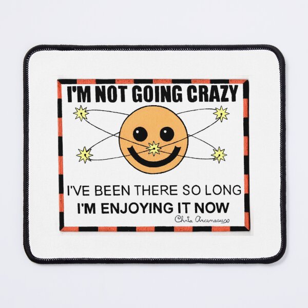 Item preview, I'M NOT GOING CRAZY designed and sold by The-ESP-Shirts.