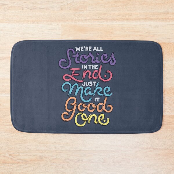 Item preview, We're All Stories, Make It a Good One designed and sold by polliadesign.