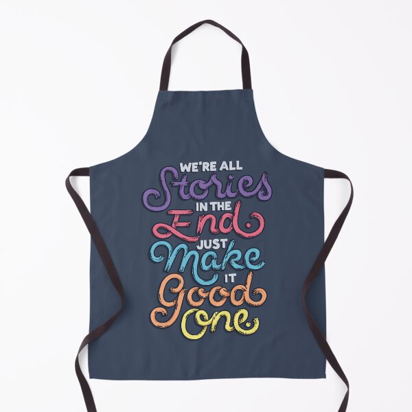 Item preview, We're All Stories, Make It a Good One designed and sold by polliadesign.