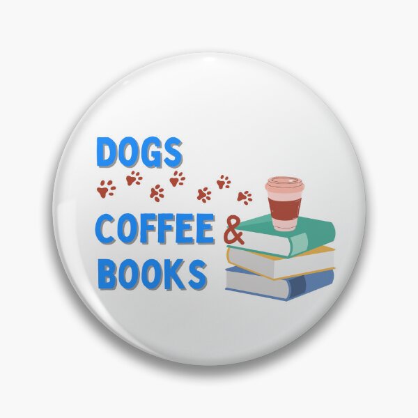 Item preview, Dogs Books And Coffee Dog ReaderDogs Books And Coffee Dog Reader Coffee Quote Coffee Quote designed and sold by Print Design.