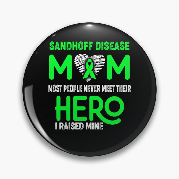 Artikelvorschau, Sandhoff-Krankheit MOM Die meisten Menschen treffen nie ihren HELD, den ich aufgezogen habe entworfen und verkauft von Tifrop.