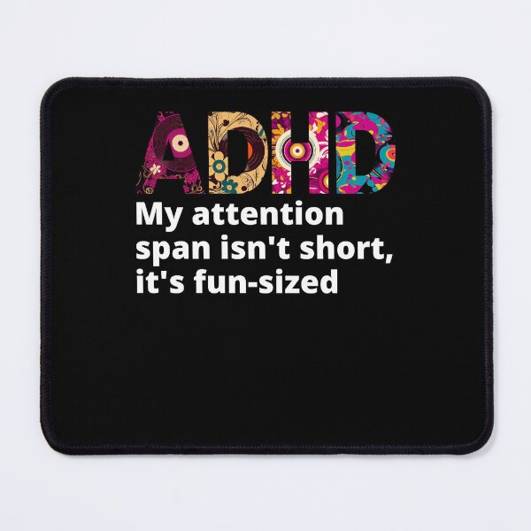Item preview, ADHD Quote designed and sold by BuraxisQuotes.