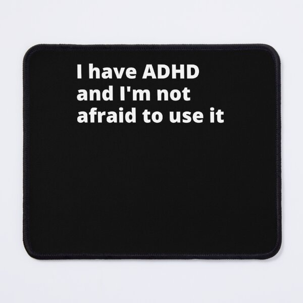 Item preview, ADHD Quote designed and sold by BuraxisQuotes.