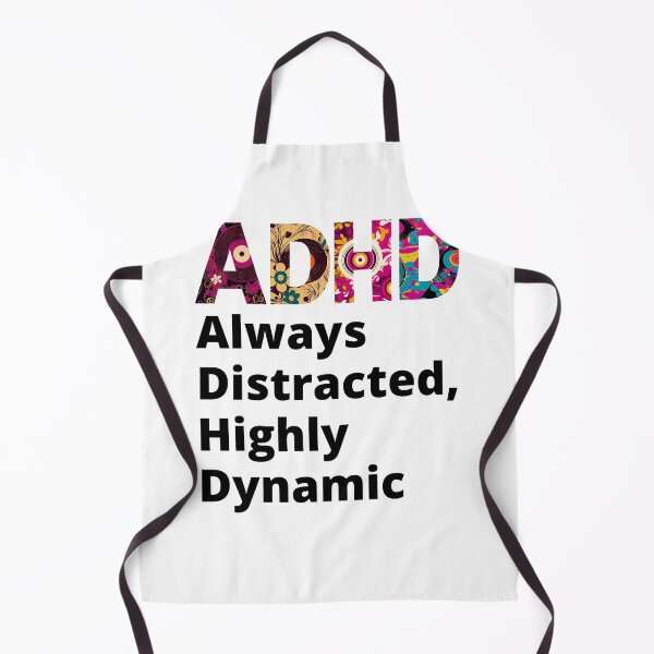 Item preview, ADHD Joke designed and sold by BuraxisQuotes.