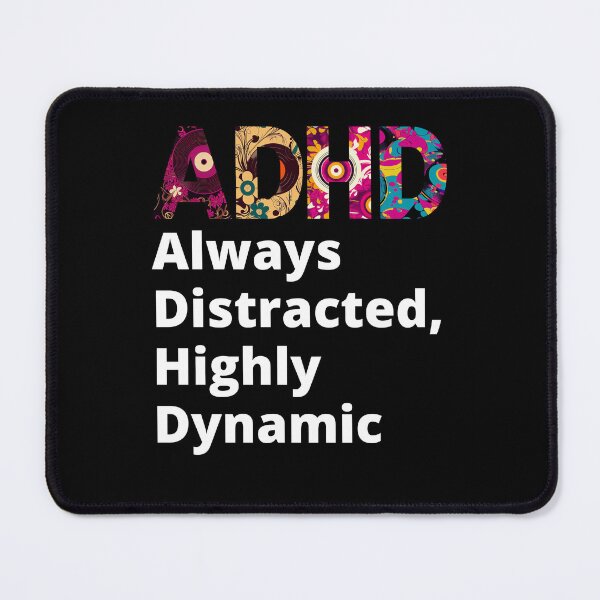 Item preview, ADHD Quote designed and sold by BuraxisQuotes.