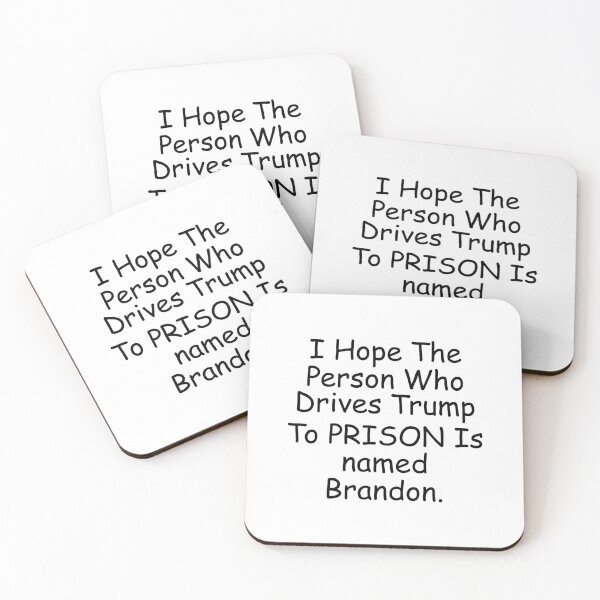Item preview, I Hope The Person Who Drives Trump To Prison Is Named Brandon designed and sold by simplife-art.