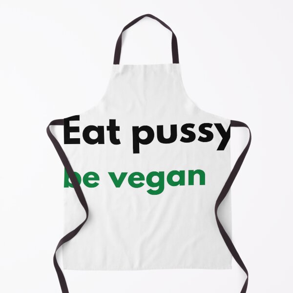 Item preview, Eat pussy be vegan designed and sold by HOCshirts.