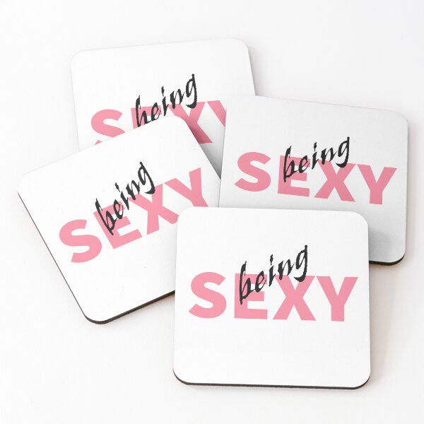 Item preview, being SEXY - Funny being SEXY  designed and sold by K367.