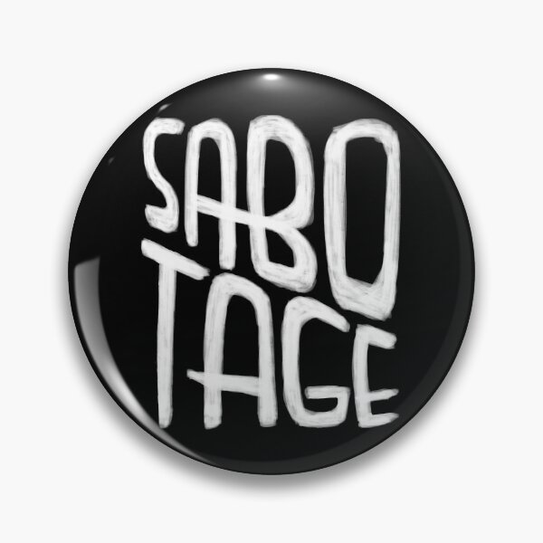 Item preview, Saboteur, Sabotage designed and sold by badlydrawnbabe.