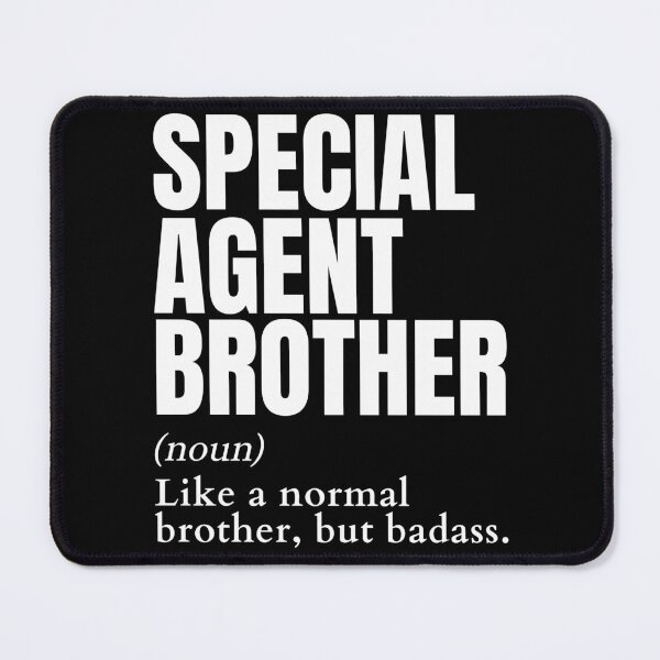 Item preview, Funny Badass Special Agent Brother Definition designed and sold by EndlessFreedom.