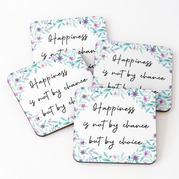 Item preview, Happiness is not by chance, but by choice. designed and sold by pheno menal.