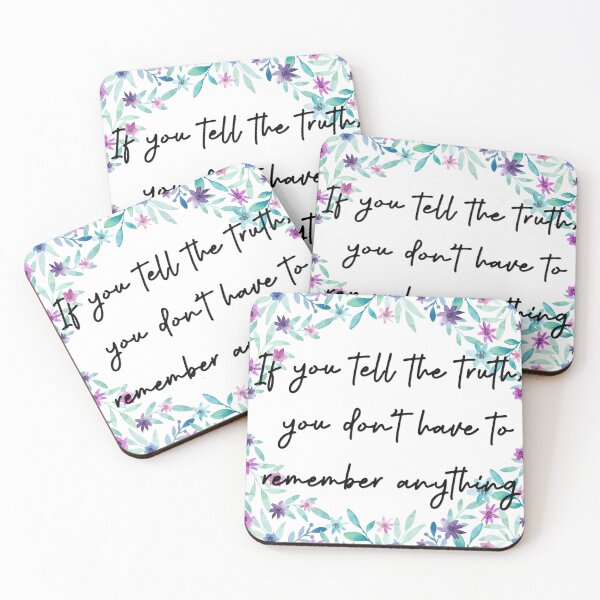 Item preview, If you tell the truth, you don’t have to remember anything designed and sold by pheno menal.