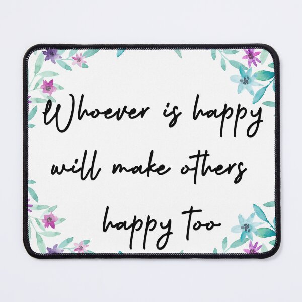 Item preview, Whoever is happy will make others happy too designed and sold by pheno menal.