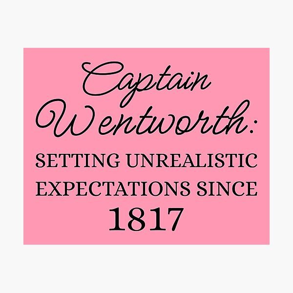 Item preview, Captain Wentworth: Setting Unrealistic Expectations Since 1817 III designed and sold by Lemon Pepper.
